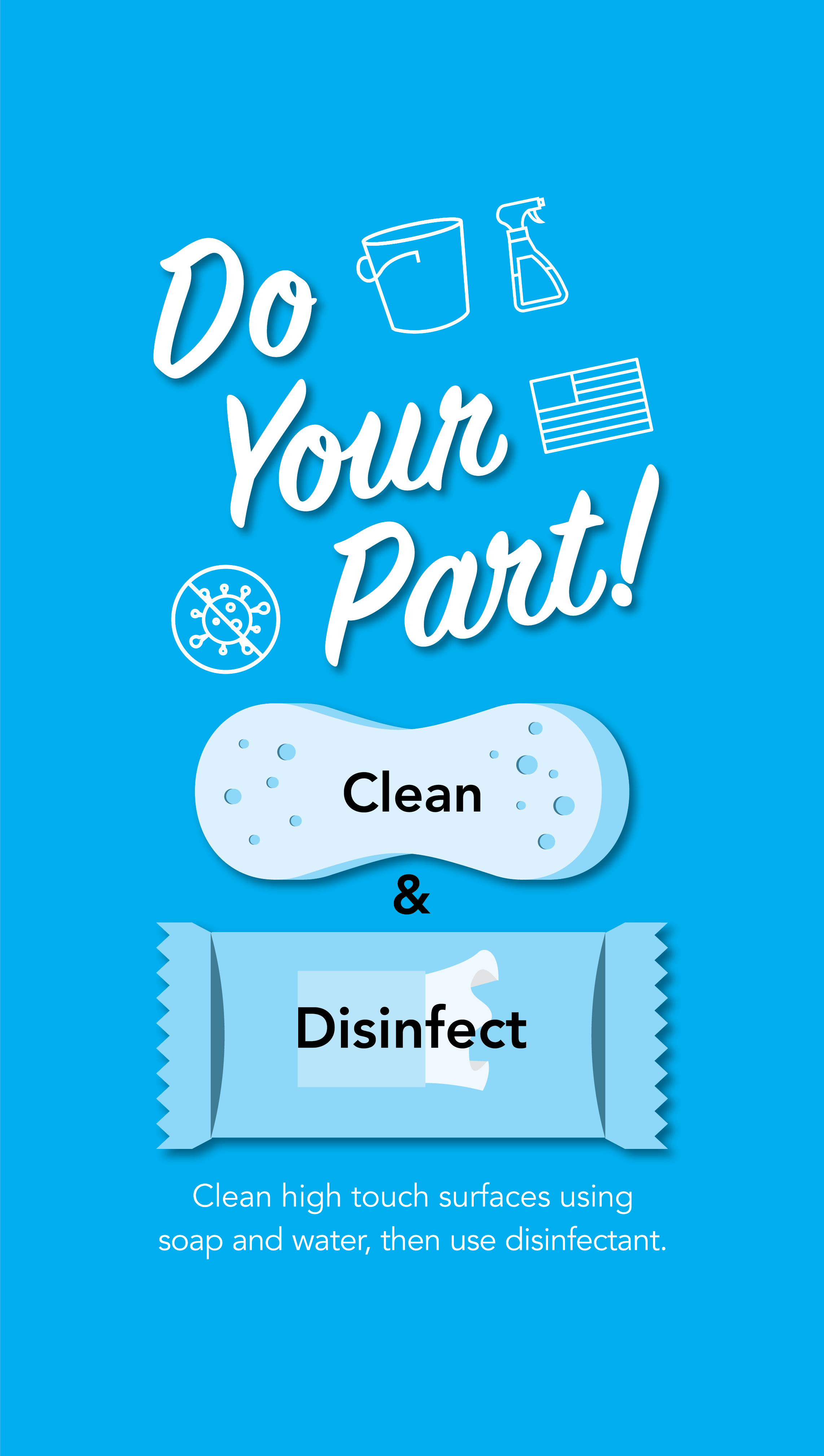 Do Your Part! Clean and Disinfect