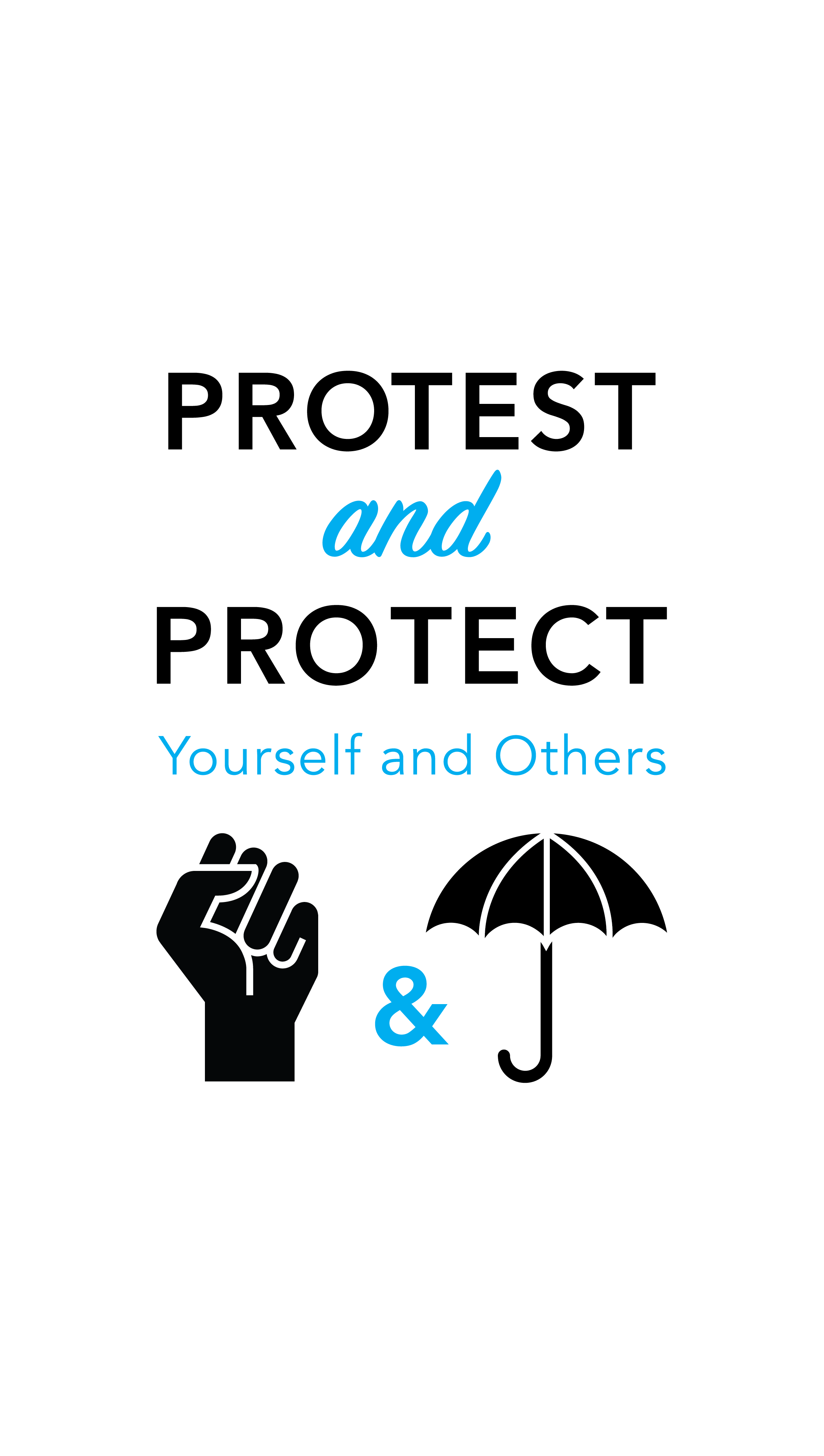 Protest and Protect Yourself and Others