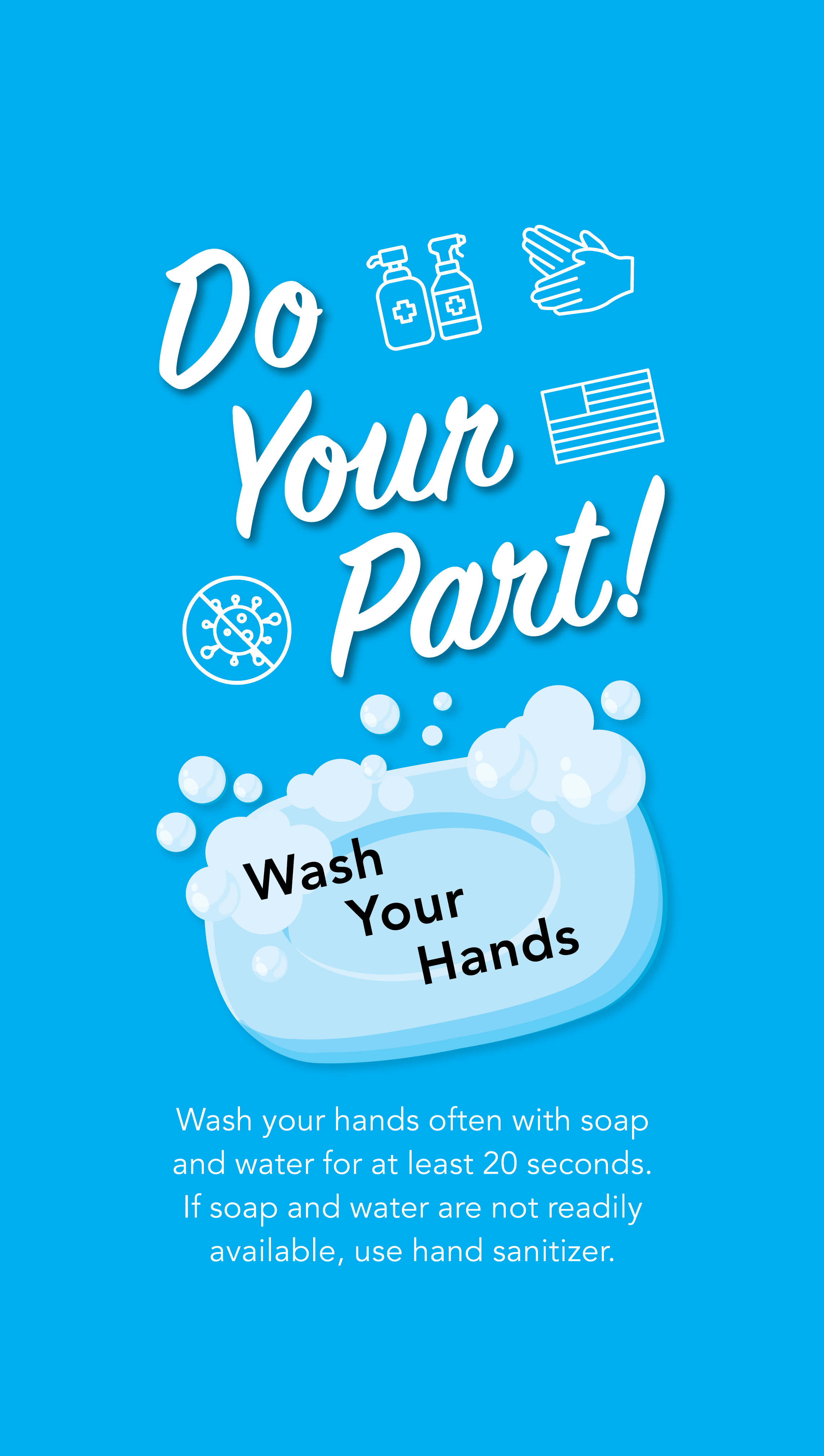 Do Your Part! Wash Your Hands